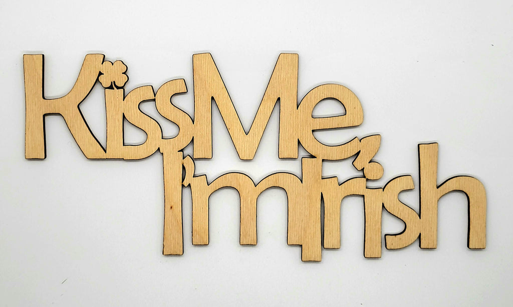 Kiss Me, I'm Irish Script