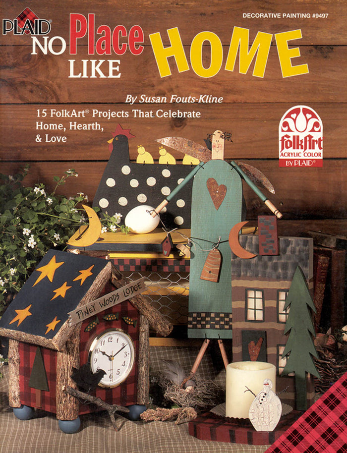 No Place Like Home by Susan Fouts-Kline