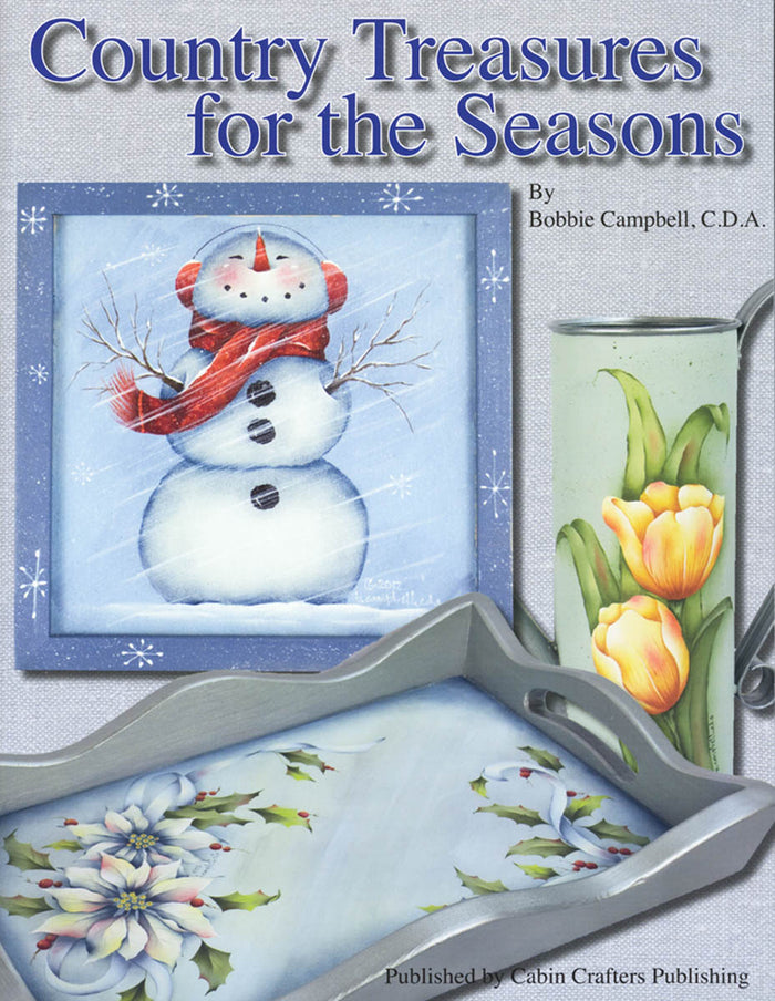 Country Treasures for the Seasons by Bobbie Campbell