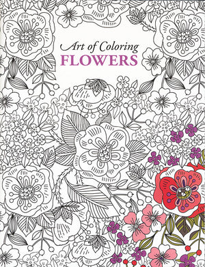 Art of Coloring: Flowers by Leisure Arts